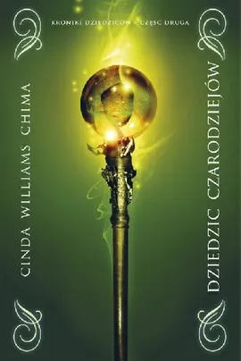 Dziedzic czarodziejów - Williams Chima Cinda
