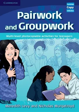 Pairwork and Groupwork - Meredith Levy, Nicholas Murgatroyd