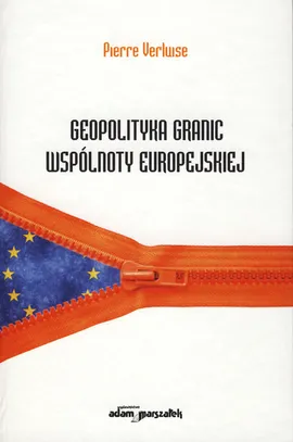 Geopolityka granic Wspólnoty Europejskiej - Pierre Verluise