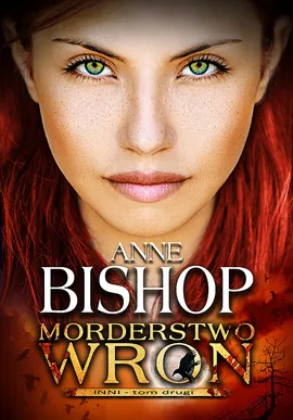 Morderstwo Wron Tom 2 - Anne Bishop