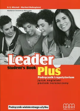 Leader Plus Podręcznik + repetytotium Poziom rozszerzony + CD - Maria Łątka, Marileni Malkogianni, H.Q. Mitchell