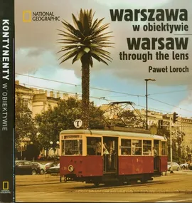 Kontynenty w obiektywie / Warszawa w obiektywie