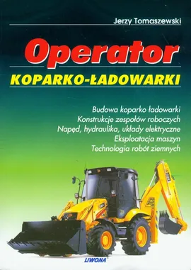 Operator koparko-ładowarki - Outlet - Jerzy Tomaszewski