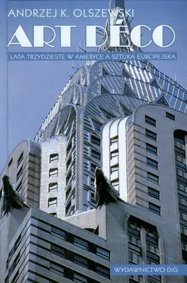 Art deco - Olszewski Andrzej K.