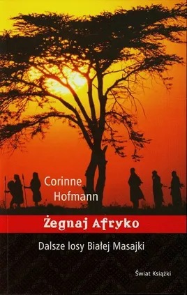 Żegnaj Afryko - Outlet - Corinne Hofmann