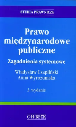 Prawo międzynarodowe publiczne - Władysław Czapliński, Anna Wyrozumska