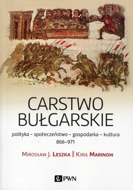 Carstwo bułgarskie - Outlet - Leszka Mirosław J., Kirił Marinow