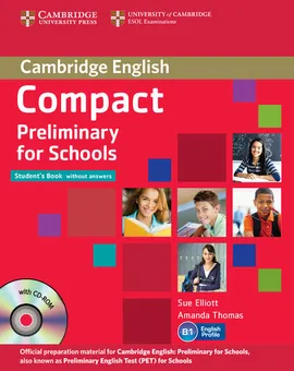 Compact Preliminary for Schools Student's Pack + CD - Sue Elliott, Amanda Thomas