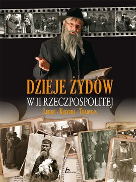 Dzieje Żydów w II Rzeczpospolitej - Outlet - Adam Dylewski