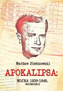 Apokalipsa: Wojna 1939-1945 - Wacław Pieńkowski