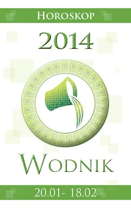 Wodnik Horoskop 2014 - Miłosława Krogulska, Izabela Podlaska-Konkel