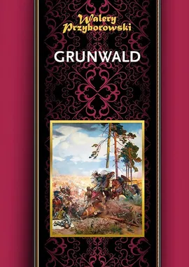 Grunwald - Walery Przyborowski