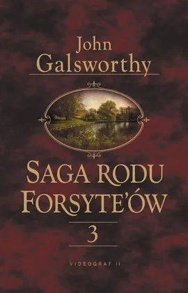 Saga rodu Forsytów Tom 3 - Outlet - John Galsworthy