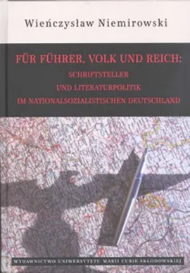 Für Führer Volk und Reich - Wieńczysław Niemirowski