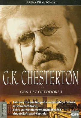G.K. Chesterton Geniusz ortodoksji - Outlet - Jarema Piekutowski