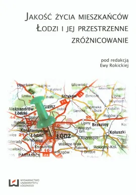 Jakość życia mieszkańców Łodzi i jej przestrzenne zróżnicowanie - Outlet