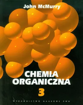Chemia organiczna część 3 - Outlet - John McMurry