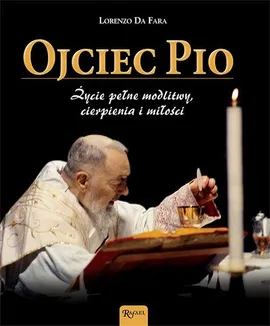 Ojciec Pio - Da Fara Lorenzo