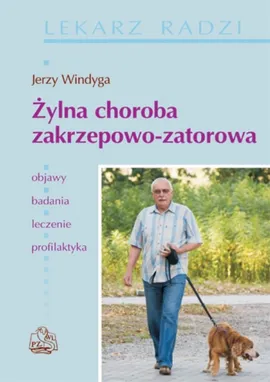 Żylna choroba zakrzepowo zatorowa - Outlet - Jerzy Windyga