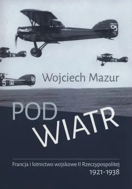 Pod wiatr - Wojciech Mazur