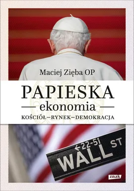 Papieska ekonomia - Maciej Zięba