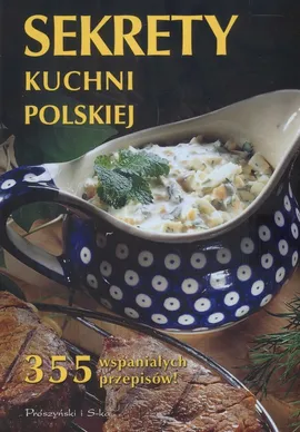 Sekrety kuchni polskiej - Outlet - Anna Janikowska