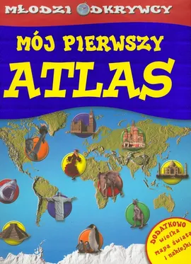Młodzi odkrywcy Mój pierwszy atlas - Brian Williams