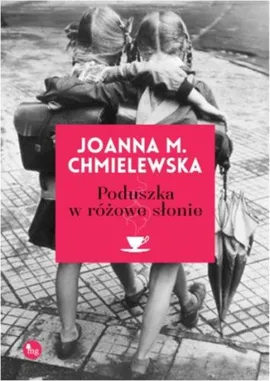 Poduszka w różowe słonie - Chmielewska Joanna M.