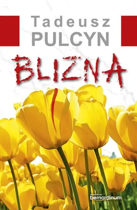 Blizna - Tadeusz Pulcyn