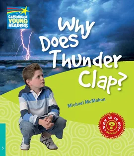 Why Does Thunder Clap? Level 5 Factbook - Michael McMahon
