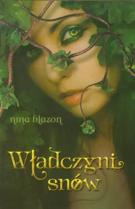 Władczyni snów - Outlet - Nina Blazon