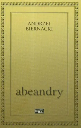 Abeandry Tom 203 - Andrzej Biernacki