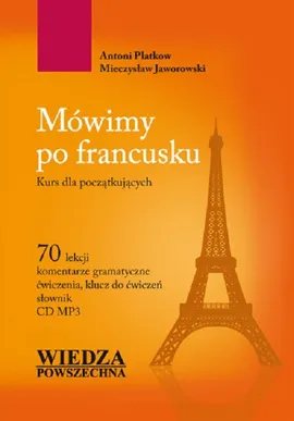 Mówimy po francusku - Mieczysław Jaworski, Antoni Platkov
