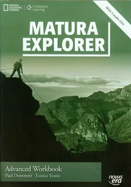 Matura Explorer Advanced Workbook + 3CD - Outlet - Paul Dummett, Eunice Yeates