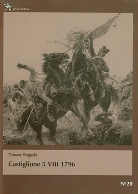 Castiglione 5 VIII 1796 - Outlet - Tomasz Rogacki