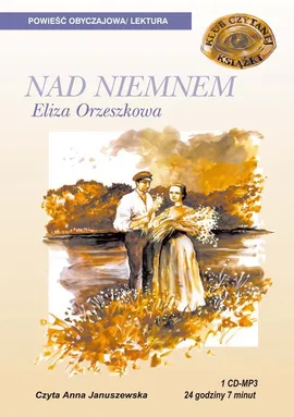 Nad Niemnem - Outlet - Eliza Orzeszkowa