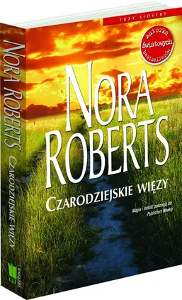 Czarodziejskie więzy - Outlet - Nora Roberts