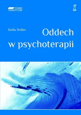 Oddech w psychoterapii - Outlet - Stella Weller