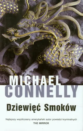 Dziewięć Smoków - Michael Connelly