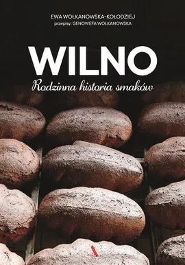 Wilno - Ewa Wolkanowska-Kołodziej