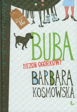 Buba Sezon ogórkowy - Barbara Kosmowska