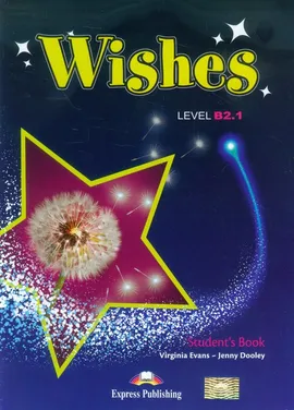 Wishes B2.1 Student's Book - Jenny Dooley, Virginia Evans