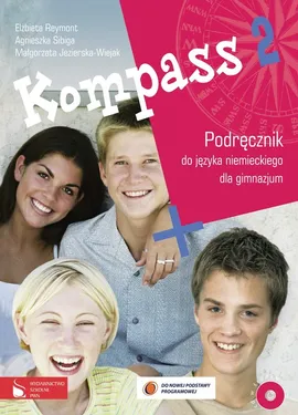 Kompass 2 Podręcznik do języka niemieckiego dla gimnazjum z płytą CD - Outlet - Małgorzata Jezierska-Wiejak, Elżbieta Reymont, Agnieszka Sibiga