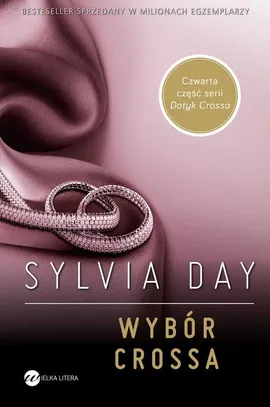Wybór Crossa - Outlet - Sylvia Day