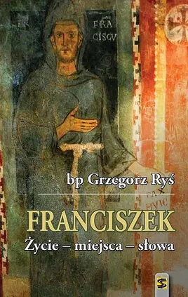 Franciszek - Grzegorz Ryś