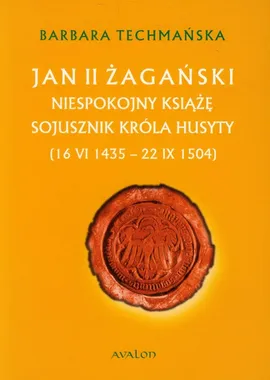 Jan II Żagański - Barbara Techmańska
