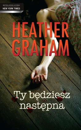 Ty będziesz następna - Outlet - Heather Graham