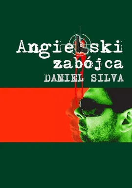 Angielski zabójca - Daniel Silva