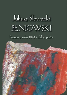 Juliusz Słowacki Beniowski - Outlet - Jacek Brzozowski, Zbigniew Przychodniak