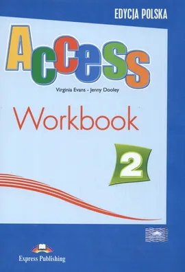 Access 2 Workbook Edycja polska - Outlet - Jenny Dooley, Virginia Evans
